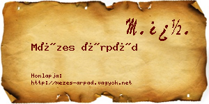 Mézes Árpád névjegykártya